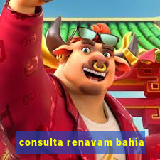 consulta renavam bahia